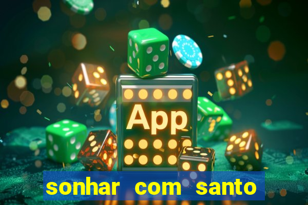 sonhar com santo de macumba